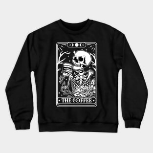 The Coffee Tarot Card Crewneck Sweatshirt